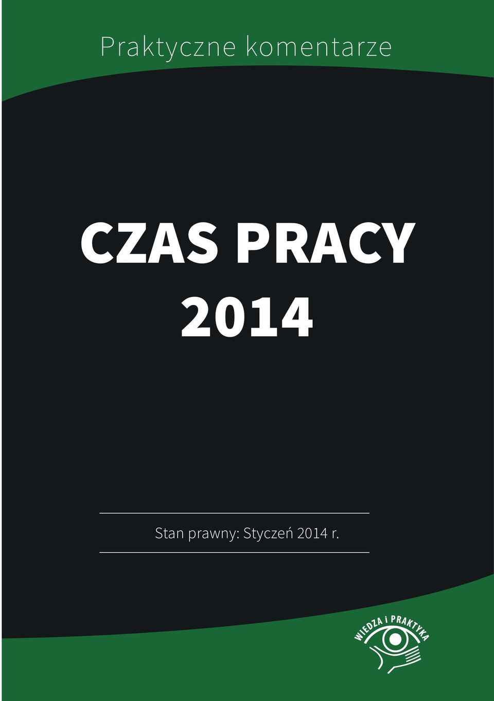 PRACY 2014 Stan