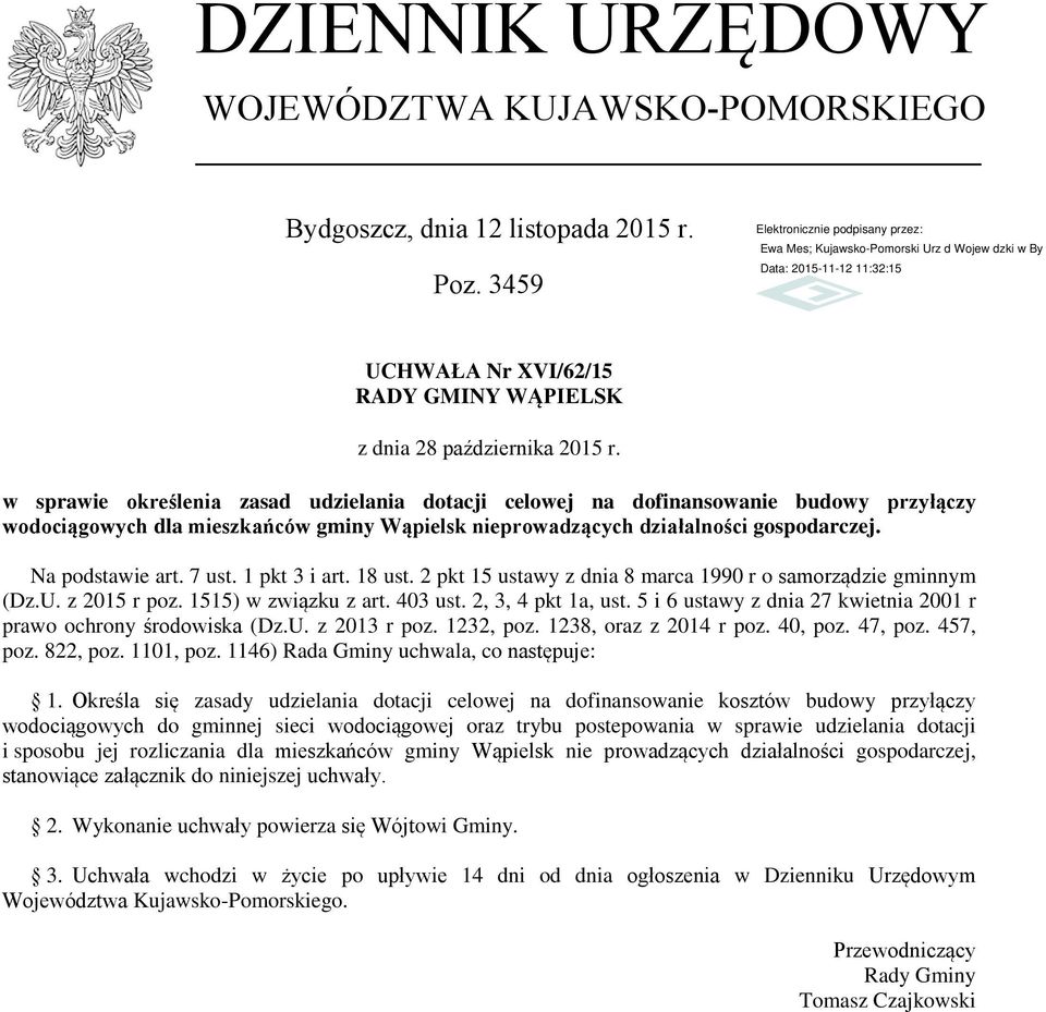 7 ust. 1 pkt 3 i art. 18 ust. 2 pkt 15 ustawy z dnia 8 marca 1990 r o samorządzie gminnym (Dz.U. z 2015 r poz. 1515) w związku z art. 403 ust. 2, 3, 4 pkt 1a, ust.