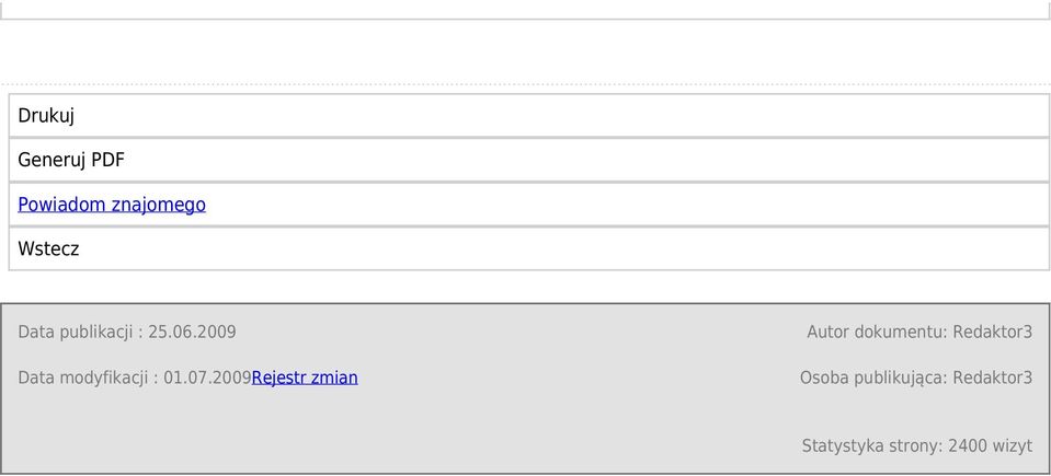2009Rejestr zmian Autor dokumentu: Redaktor3 Osoba