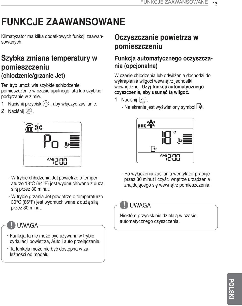 1 Naciśnij przycisk, aby włączyć zasilanie. 2 Naciśnij M.