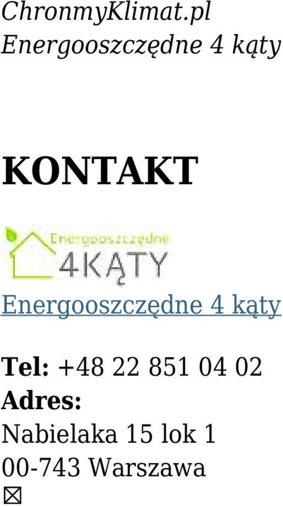 Energooszczędne 4 kąty Tel: +48