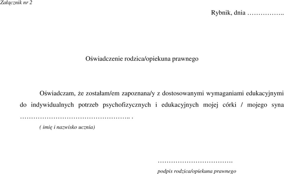 zapoznana/y z dostosowanymi wymaganiami edukacyjnymi do indywidualnych