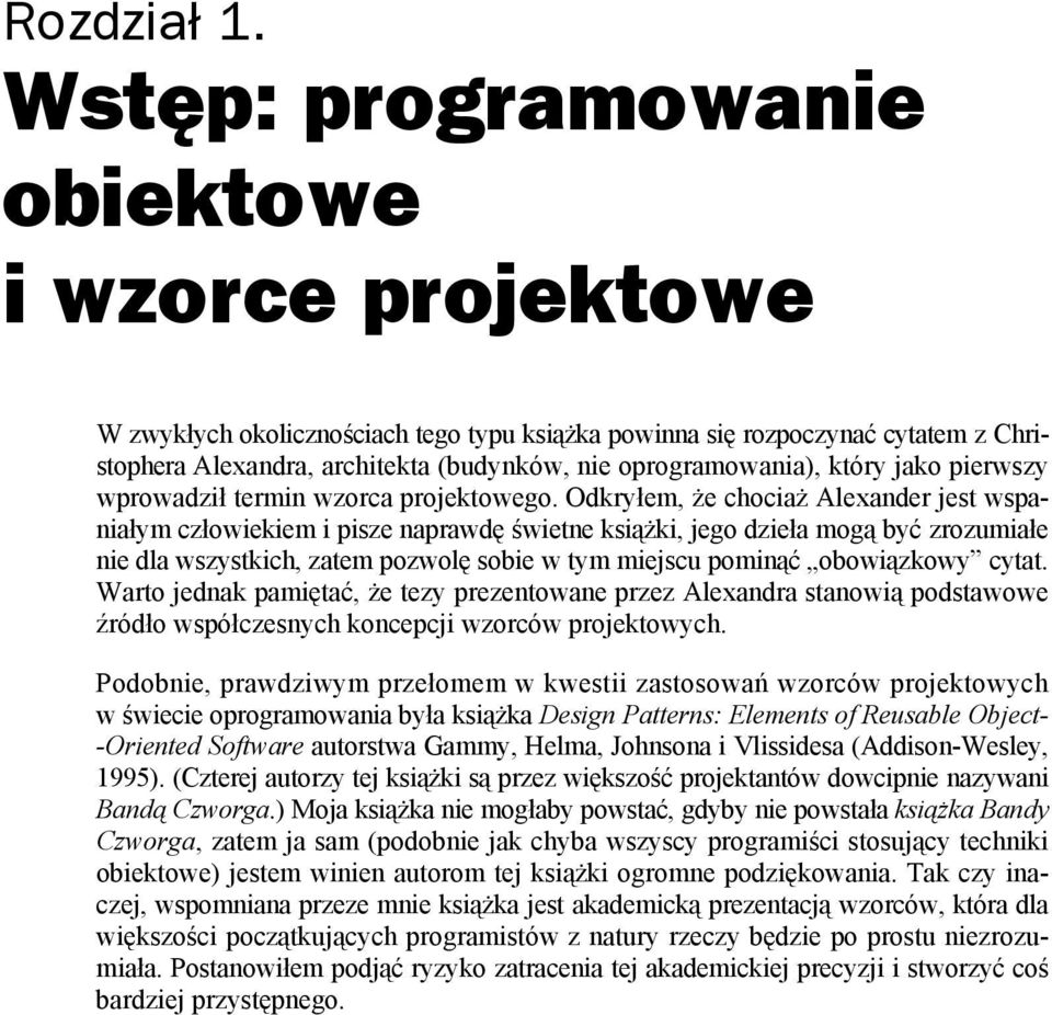 który jako pierwszy wprowadził termin wzorca projektowego.