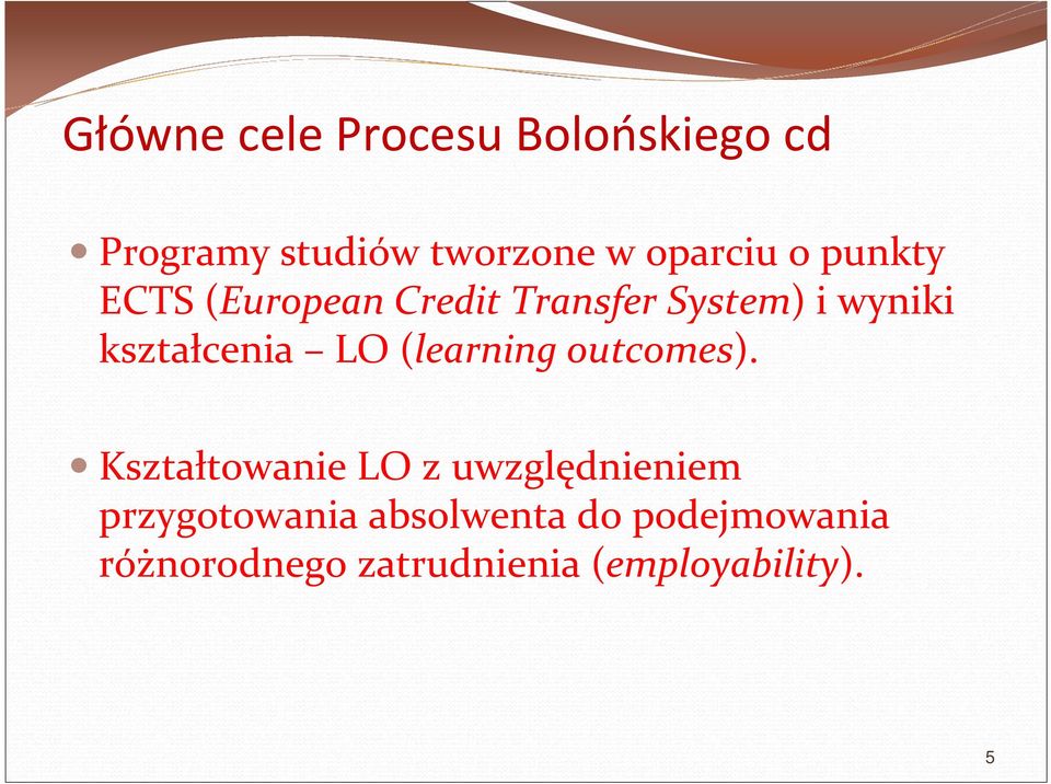 kształcenia LO (learning outcomes).