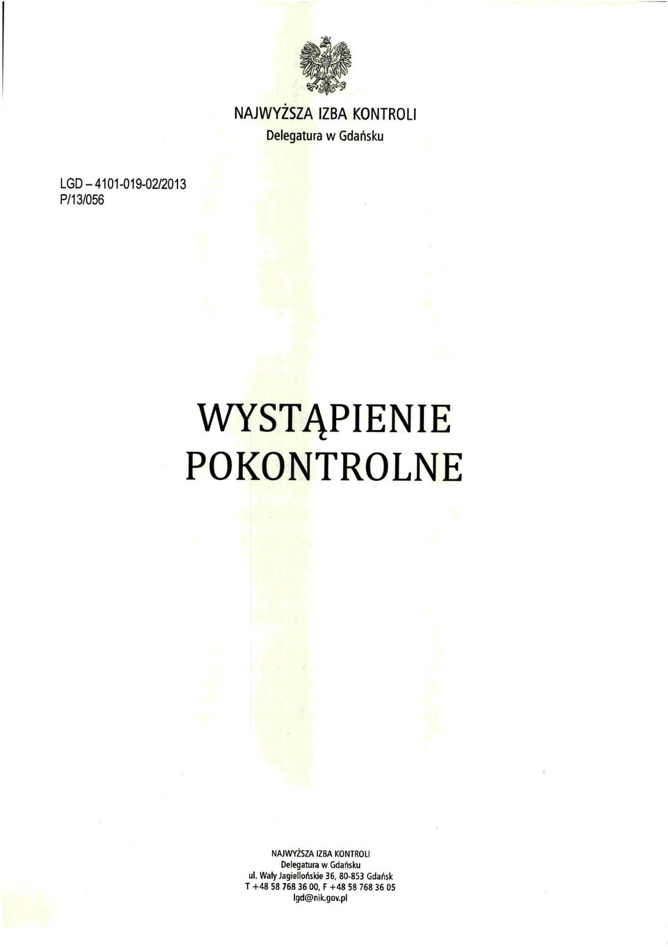 IZBA KONTROLI Delegatura w Gdańsku ul.