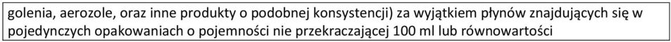 znajdujących się w pojedynczych opakowaniach o