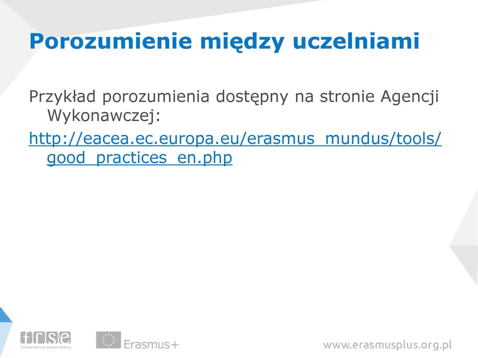 Wykonawczej: http://eacea.ec.europa.