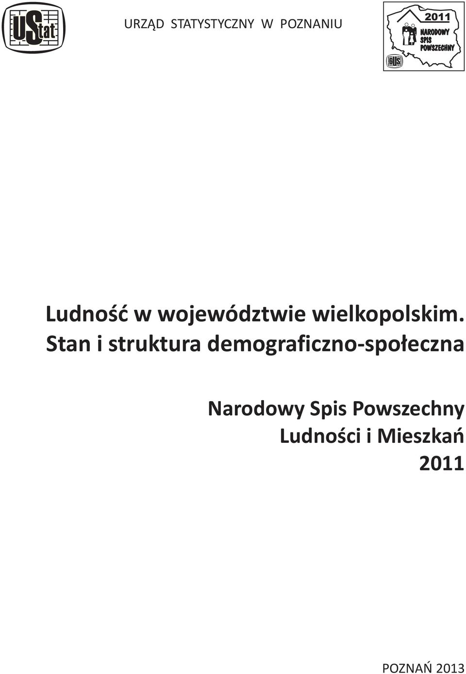 Stan i struktura demograficzno-społeczna