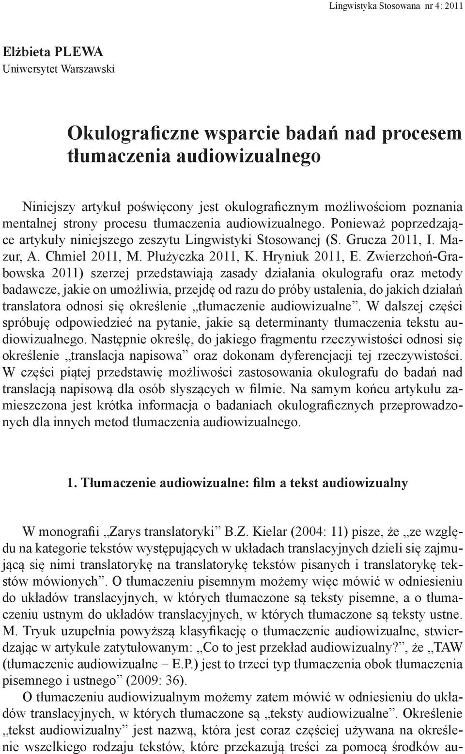 Płużyczka 2011, K. Hryniuk 2011, E.