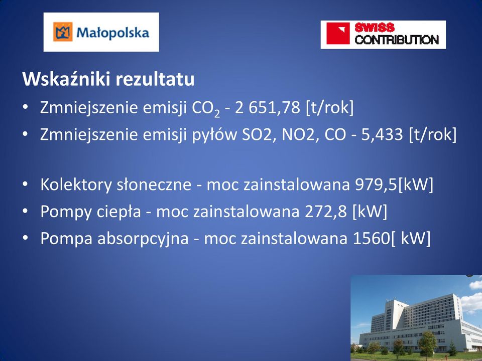 słoneczne - moc zainstalowana 979,5[kW] Pompy ciepła - moc