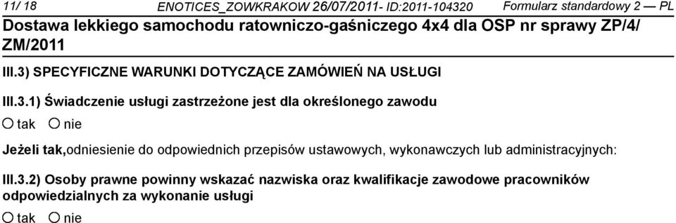 określonego zawodu Jeżeli,odsie do odpowiednich przepisów ustawowych, wykonawczych lub