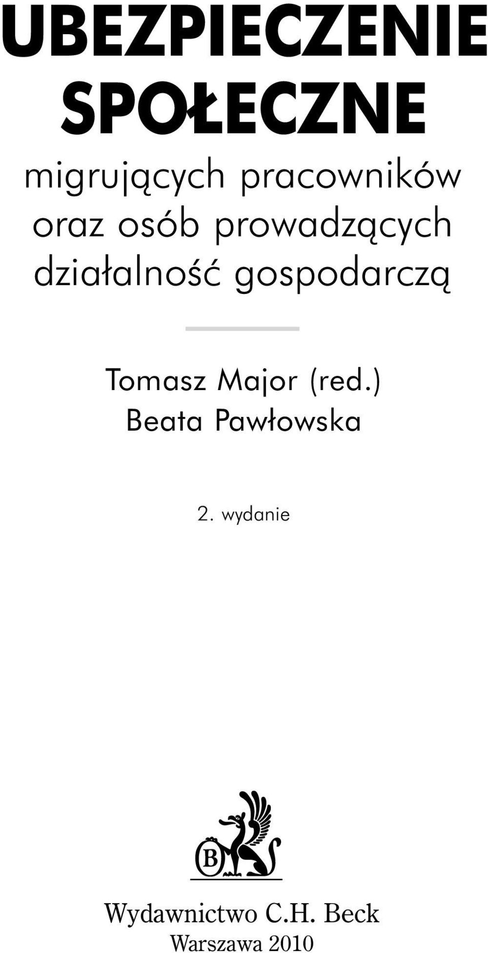 działalnoêç gospodarczà Tomasz Major (red.
