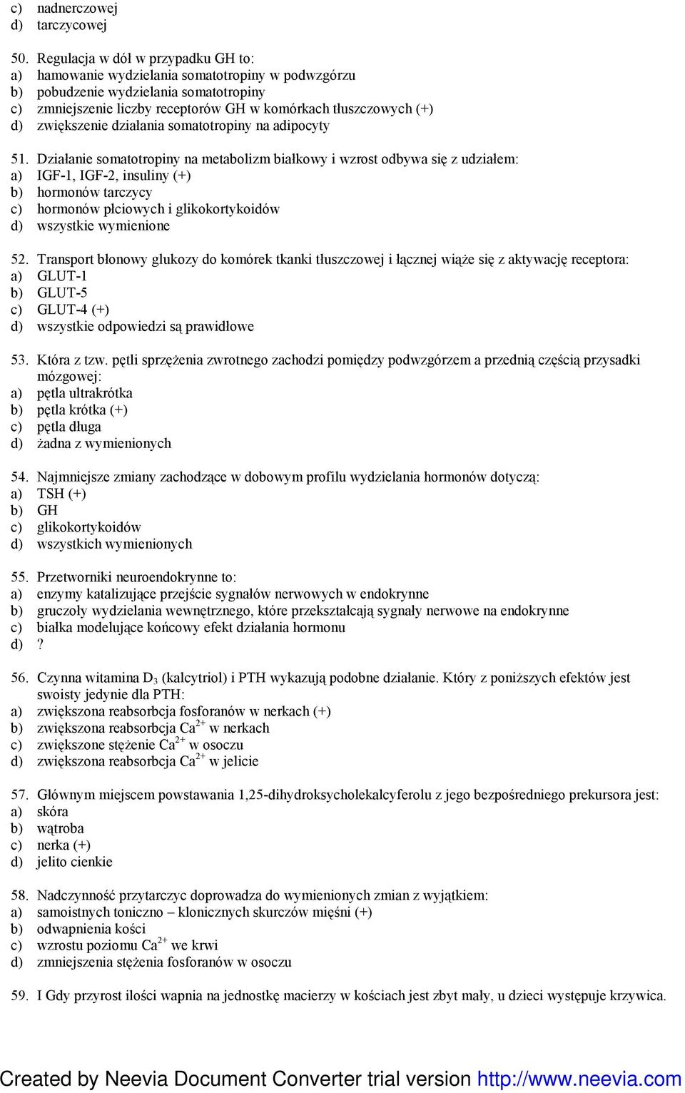 zwiększenie działania somatotropiny na adipocyty 51.