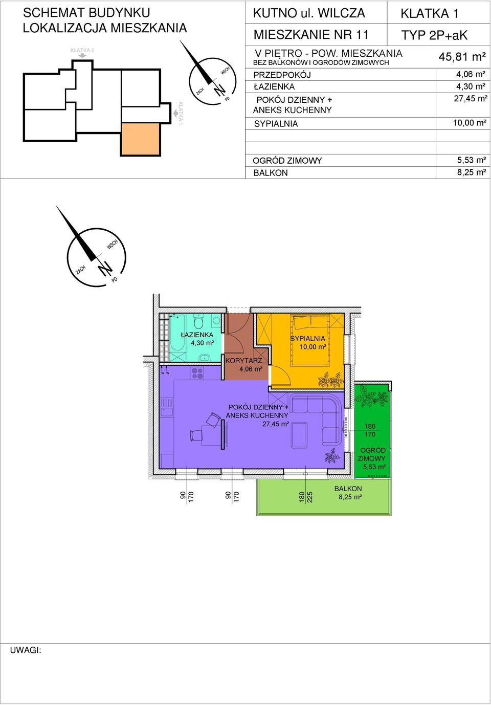 MIESZKAIA BEZ ÓW I OGRODÓW CH TYP 2P+aK 45,81 m²