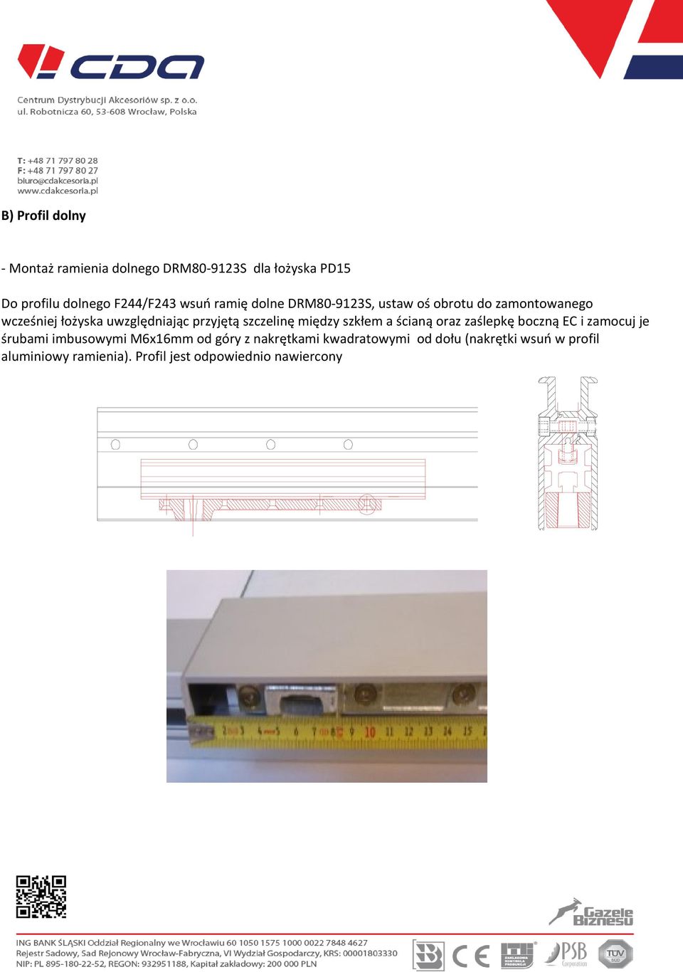 szczelinę między szkłem a ścianą oraz zaślepkę boczną EC i zamocuj je śrubami imbusowymi M6x16mm od góry