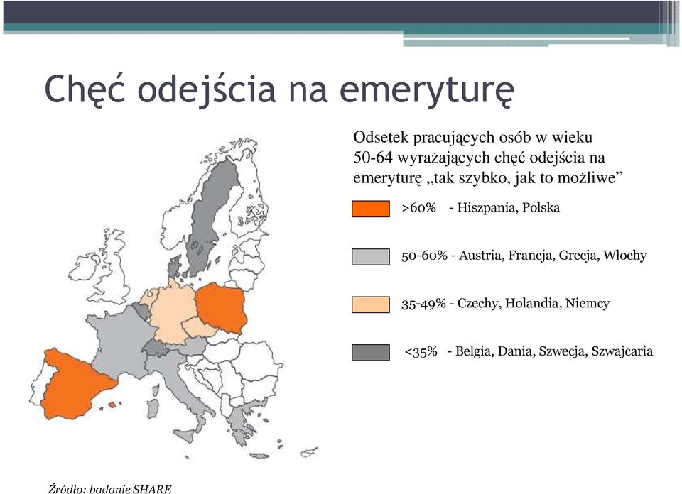 Hiszpania, Polska 50-60% - Austria, Francja, Grecja, Włochy 35-49% -