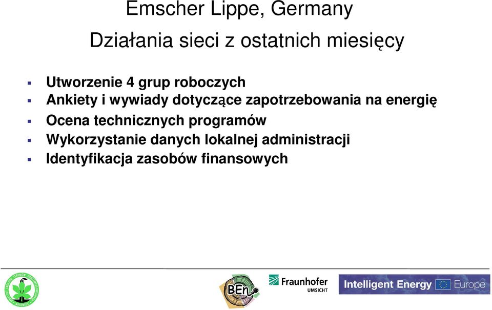 zapotrzebowania na energię Ocena technicznych programów