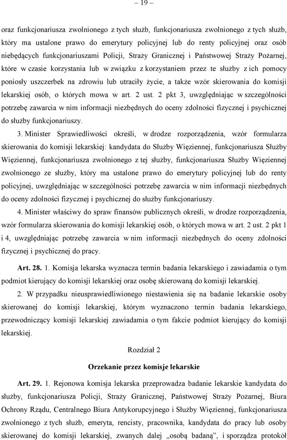 utraciły życie, a także wzór skierowania do komisji lekarskiej osób, o których mowa w art. 2 ust.