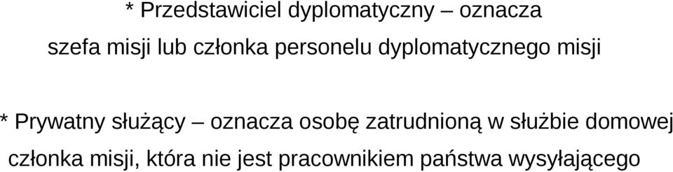 służący oznacza osobę zatrudnioną w służbie domowej