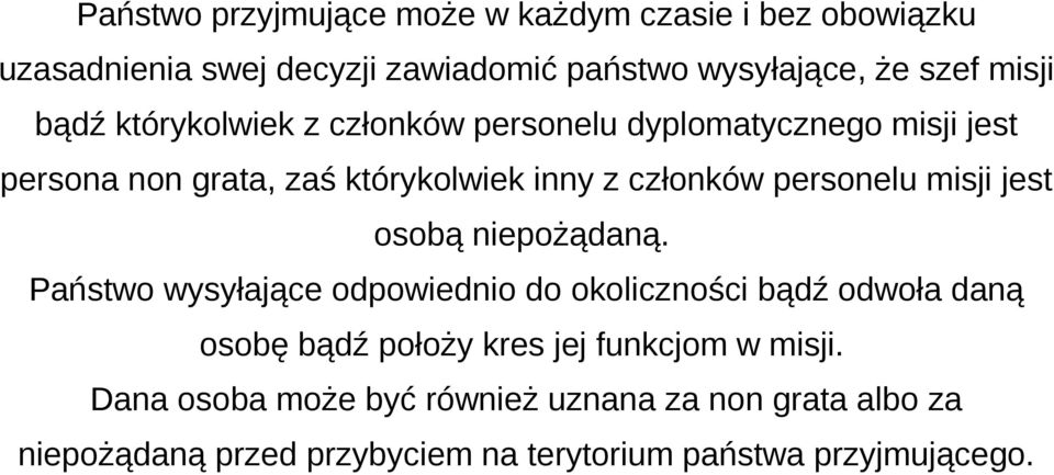 misji jest osobą niepożądaną.