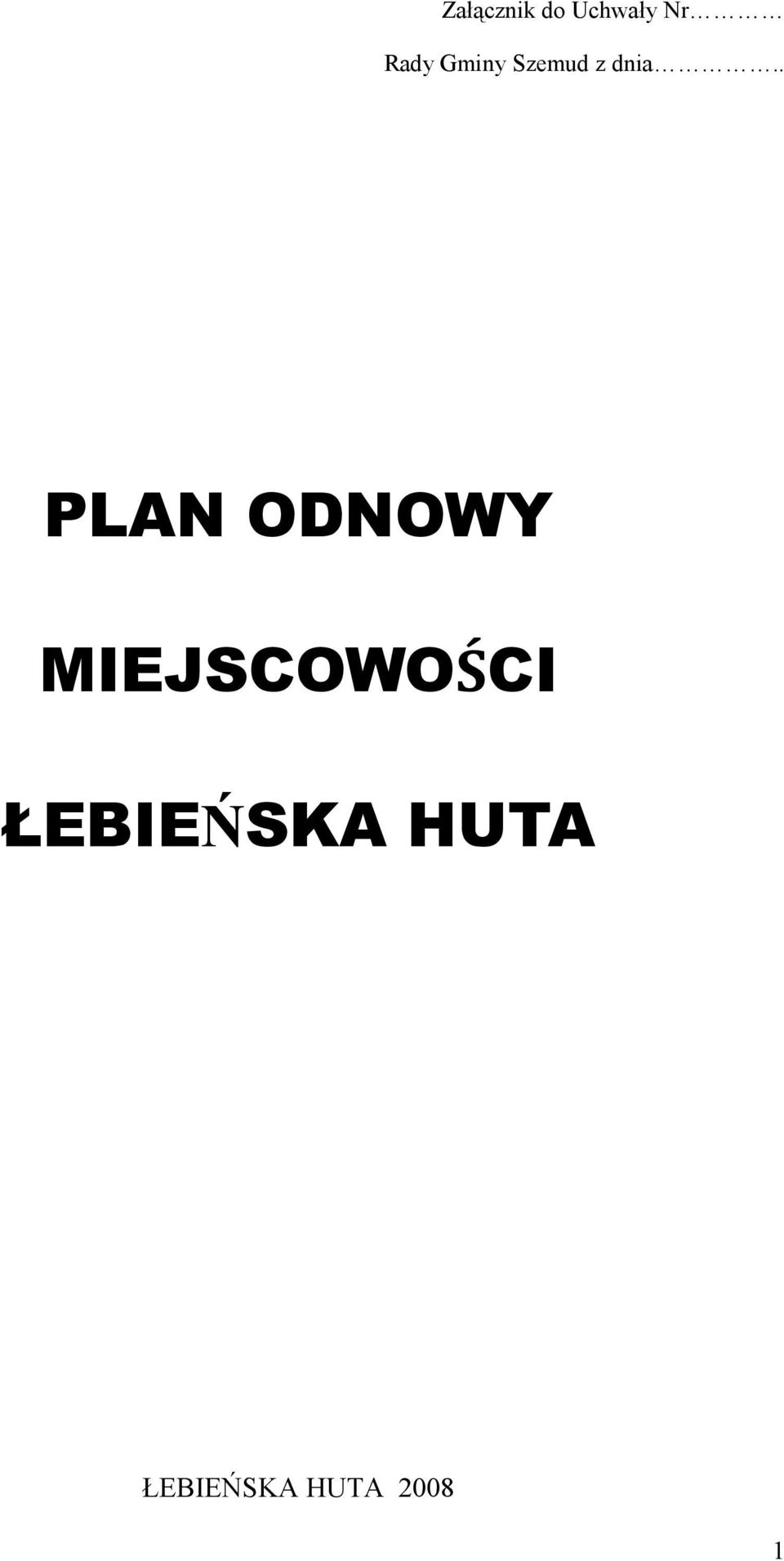 . PLAN ODNOWY MIEJSCOWOŚCI