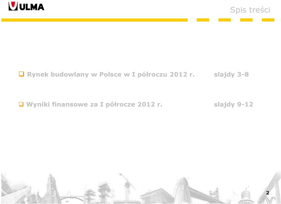 slajdy 3-8 Wyniki finansowe za