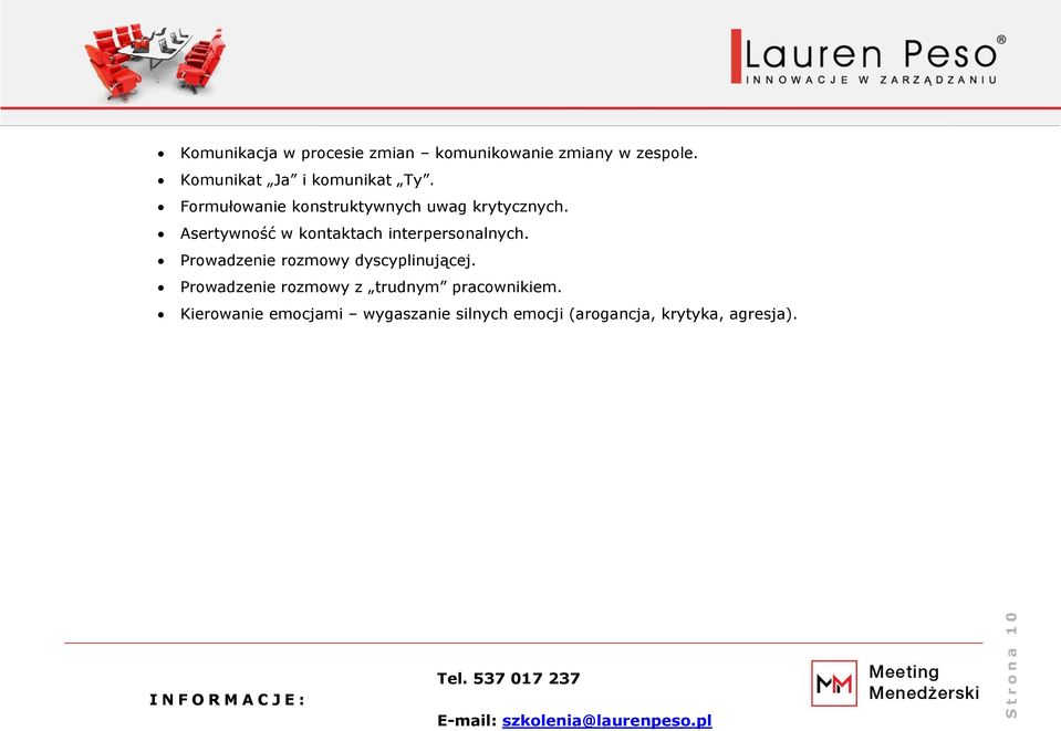 Asertywność w kontaktach interpersonalnych. Prowadzenie rozmowy dyscyplinującej.