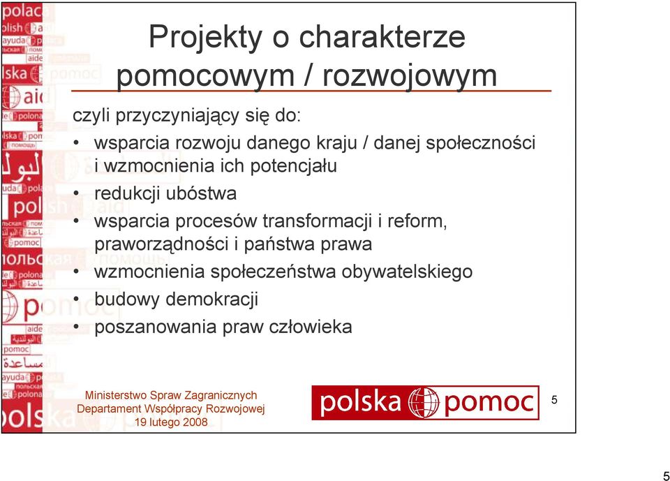 ubóstwa wsparcia procesów transformacji i reform, praworządności i państwa prawa