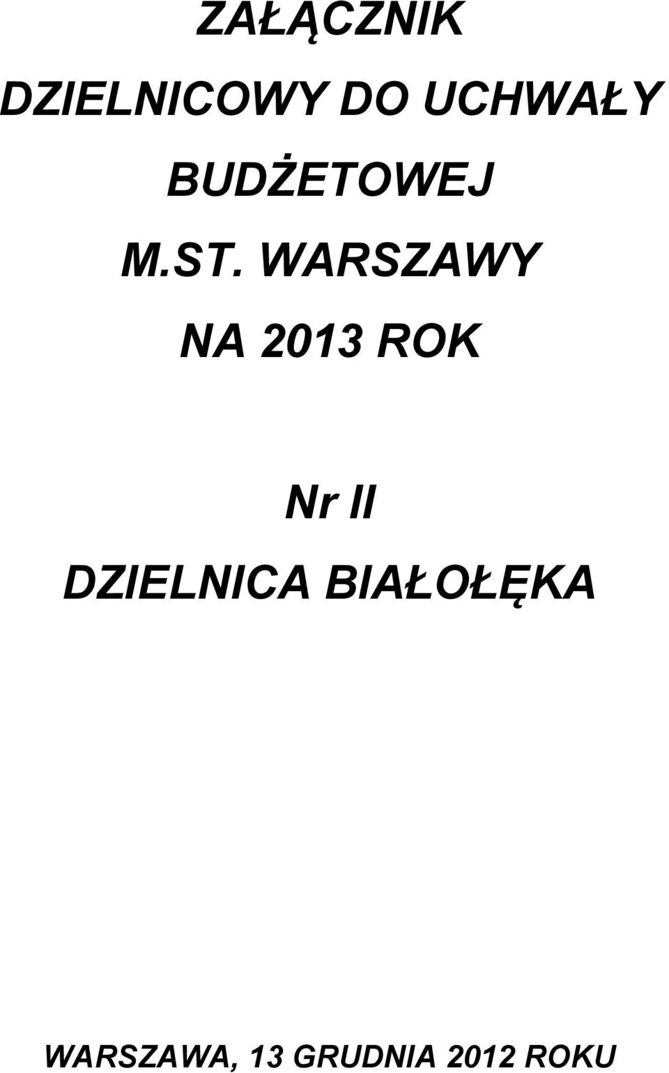 WARSZAWY NA 2013 ROK Nr II