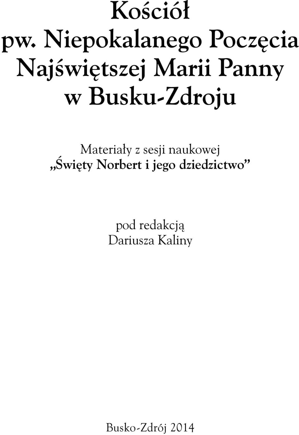 Panny w Busku-Zdroju Materiały z sesji