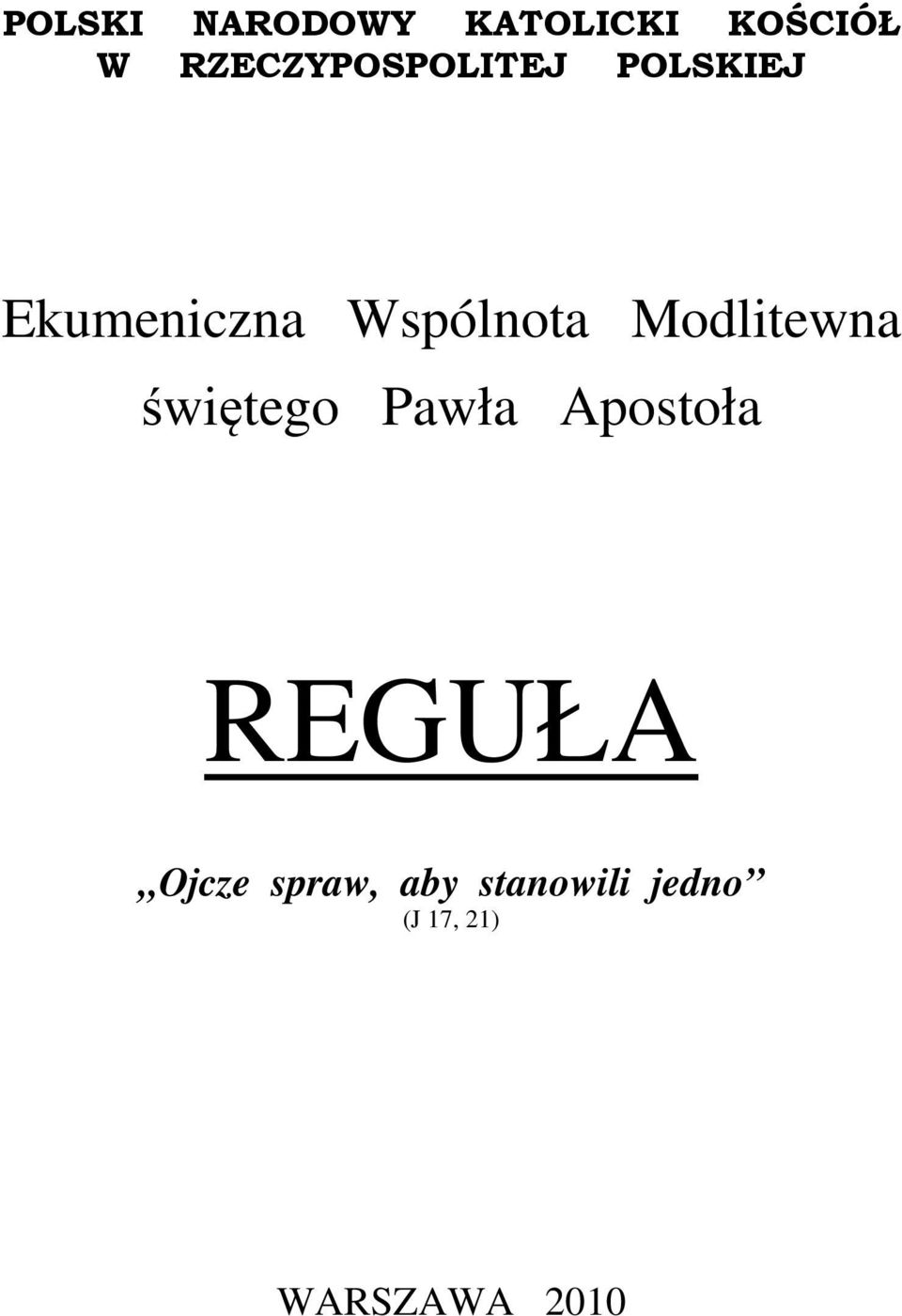 Wspólnota Modlitewna świętego Pawła Apostoła