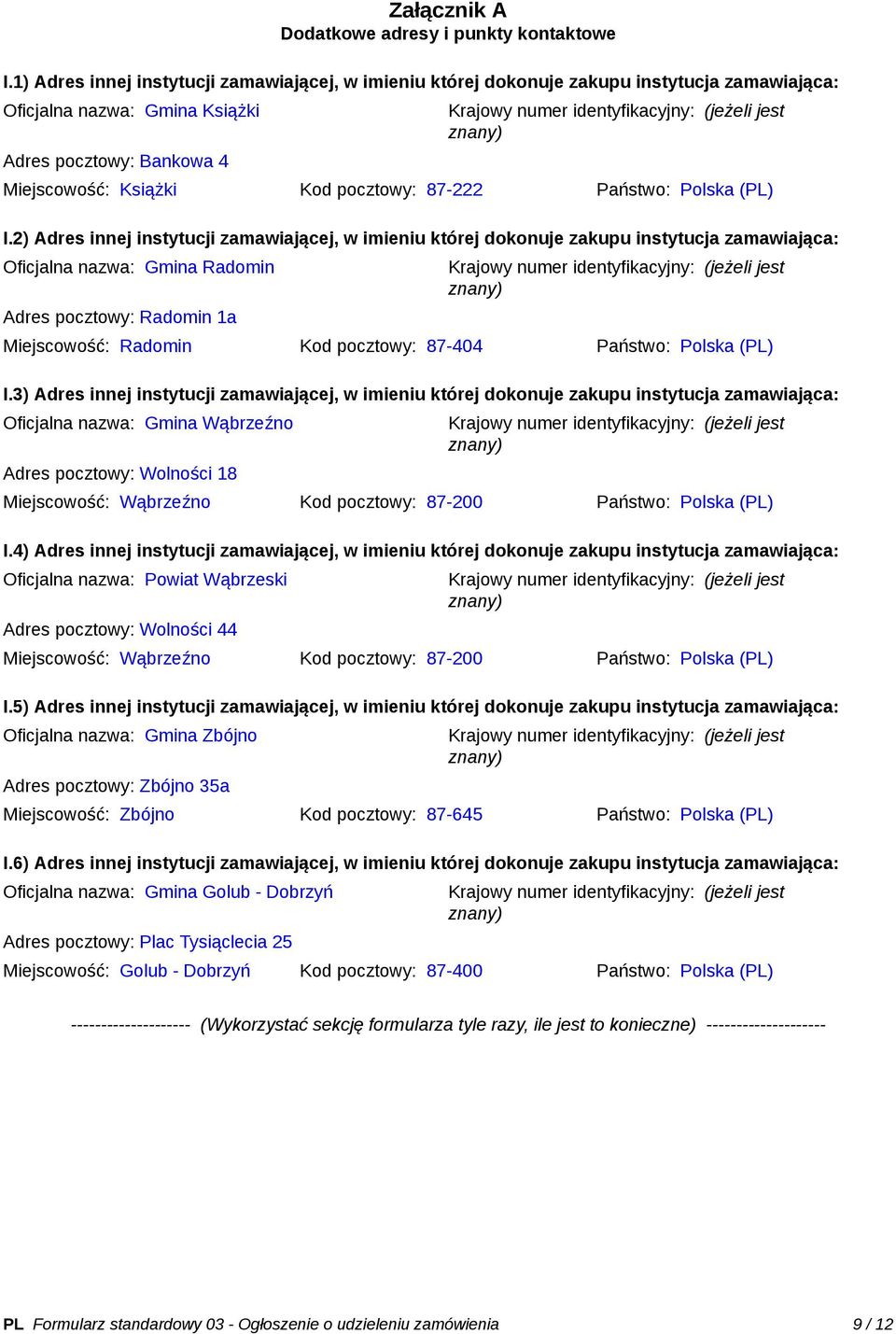 Państwo: Polska (PL) I.