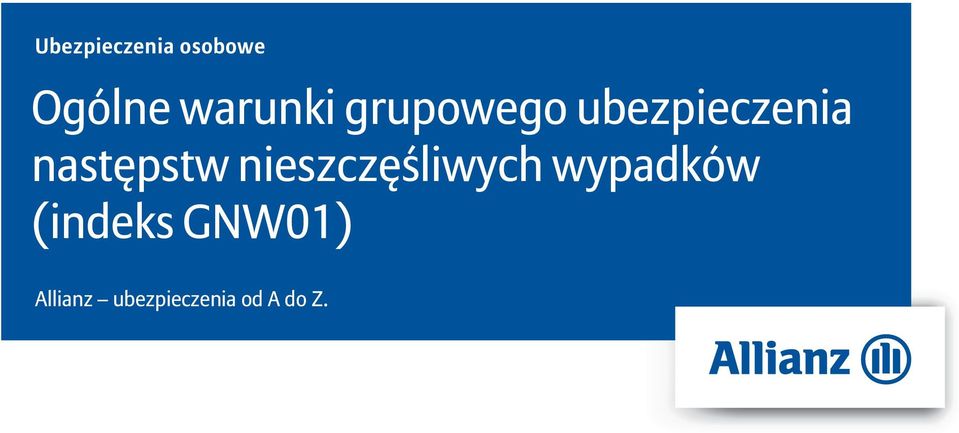 następstw nieszczęśliwych wypadków