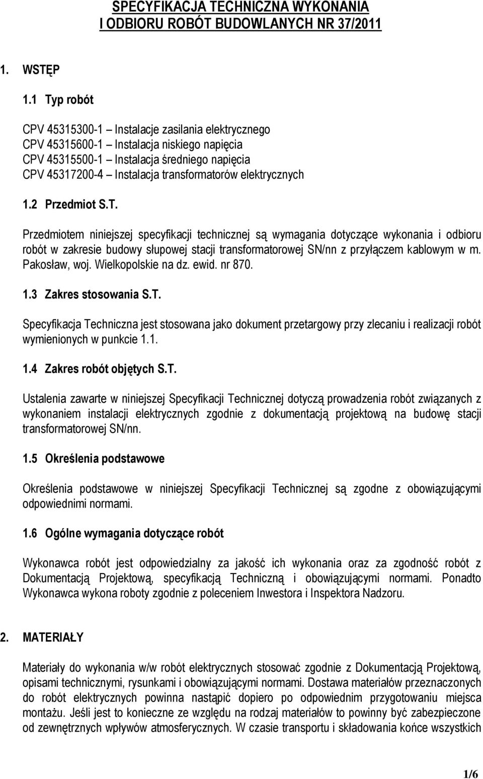 elektrycznych 1.2 Przedmiot S.T.