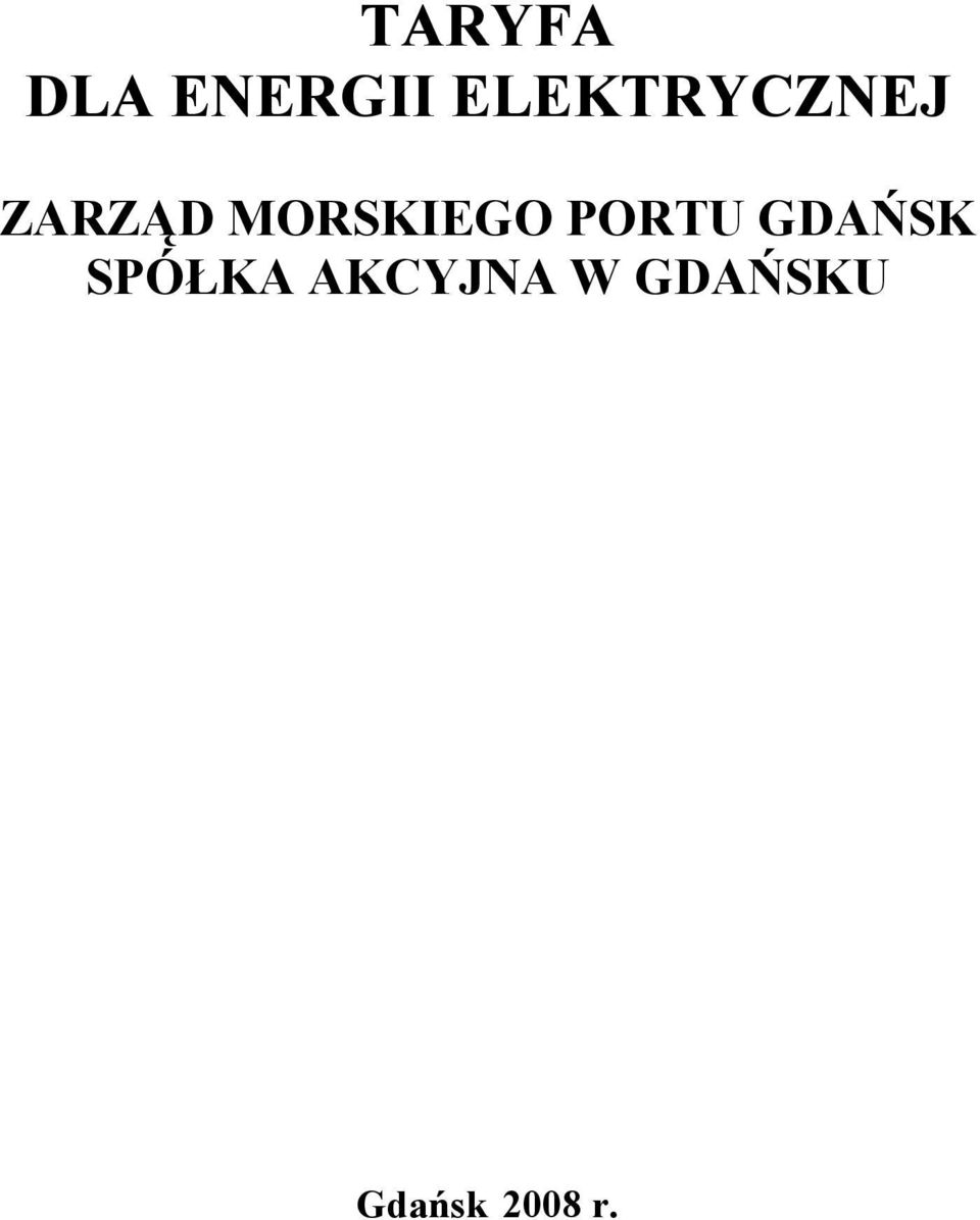 MORSKIEGO PORTU GDAŃSK