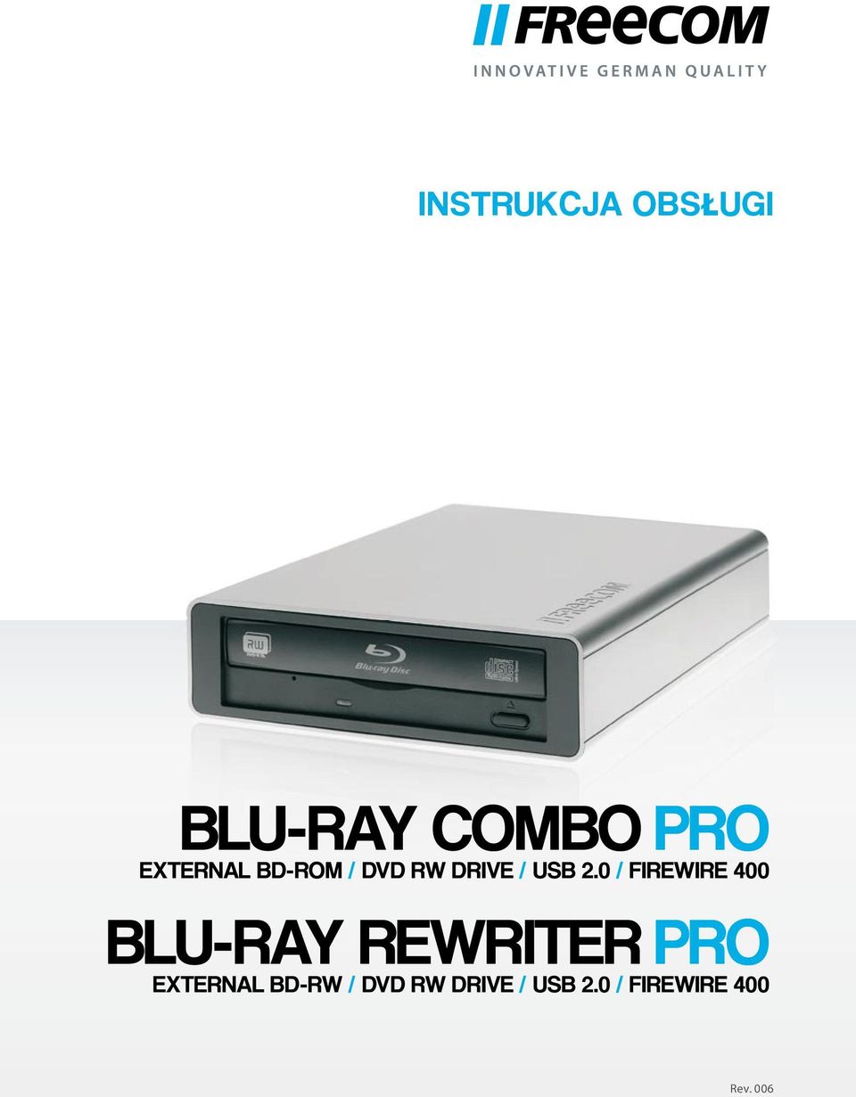 0 / FIREWIRE 400 BLU-RAY REWRITER PRO