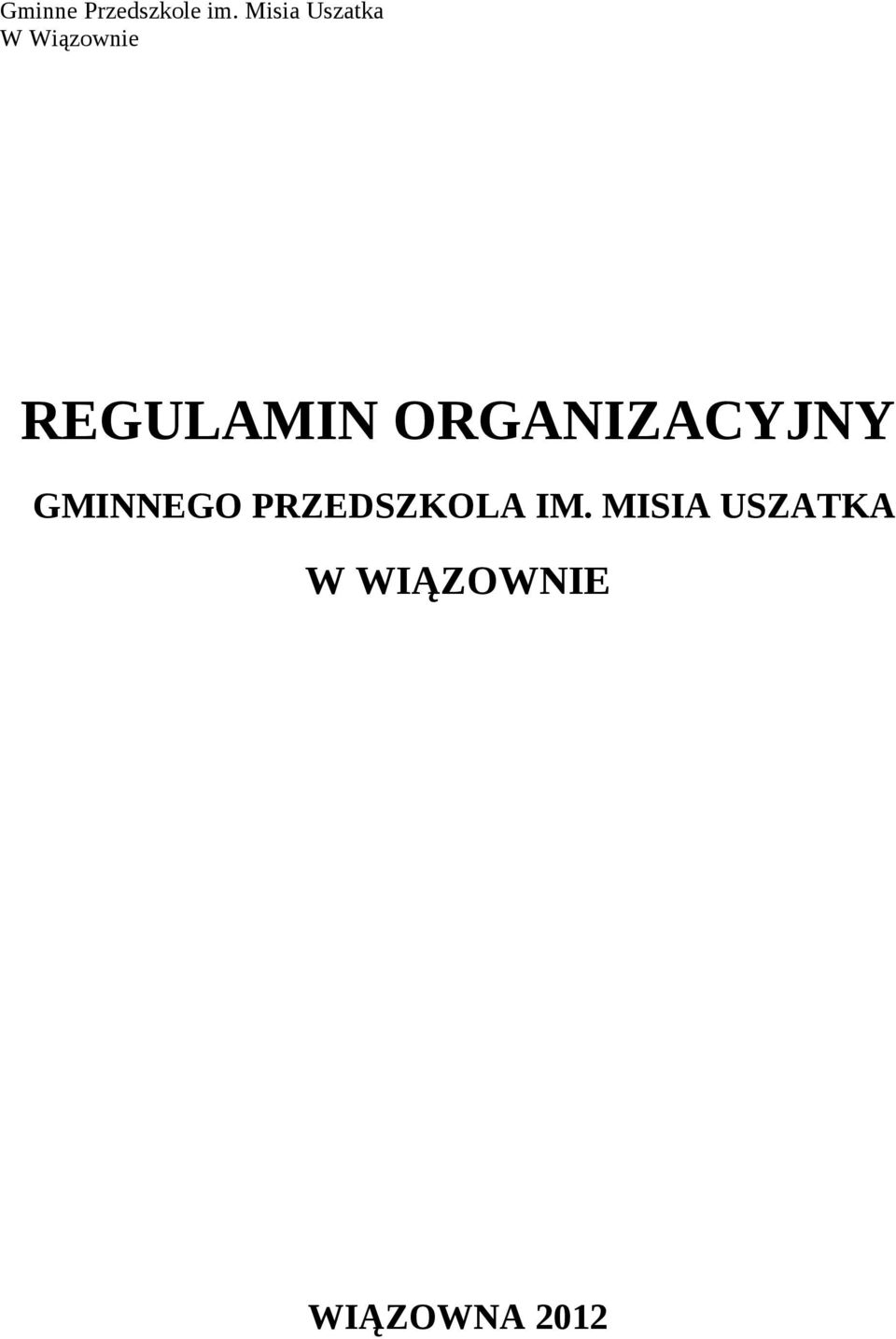 REGULAMIN ORGANIZACYJNY GMINNEGO