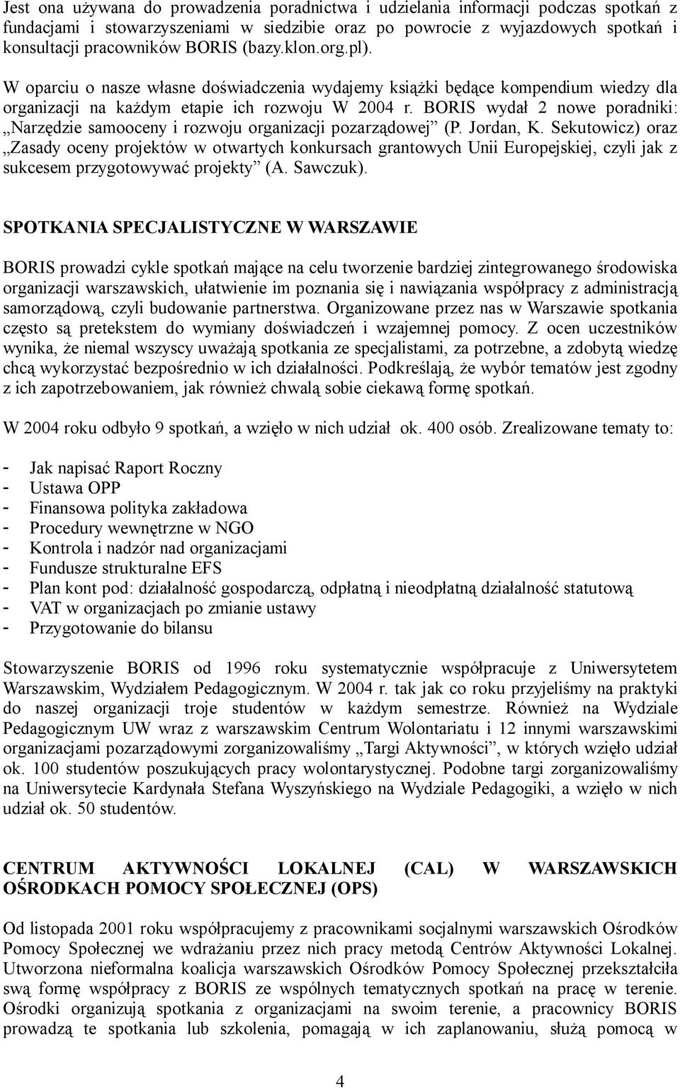 BORIS wydał 2 nowe poradniki: Narzędzie samooceny i rozwoju organizacji pozarządowej (P. Jordan, K.