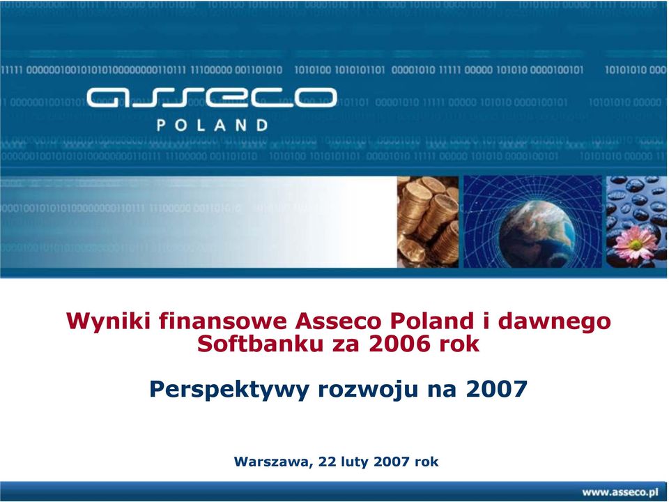 2006 rok Perspektywy rozwoju