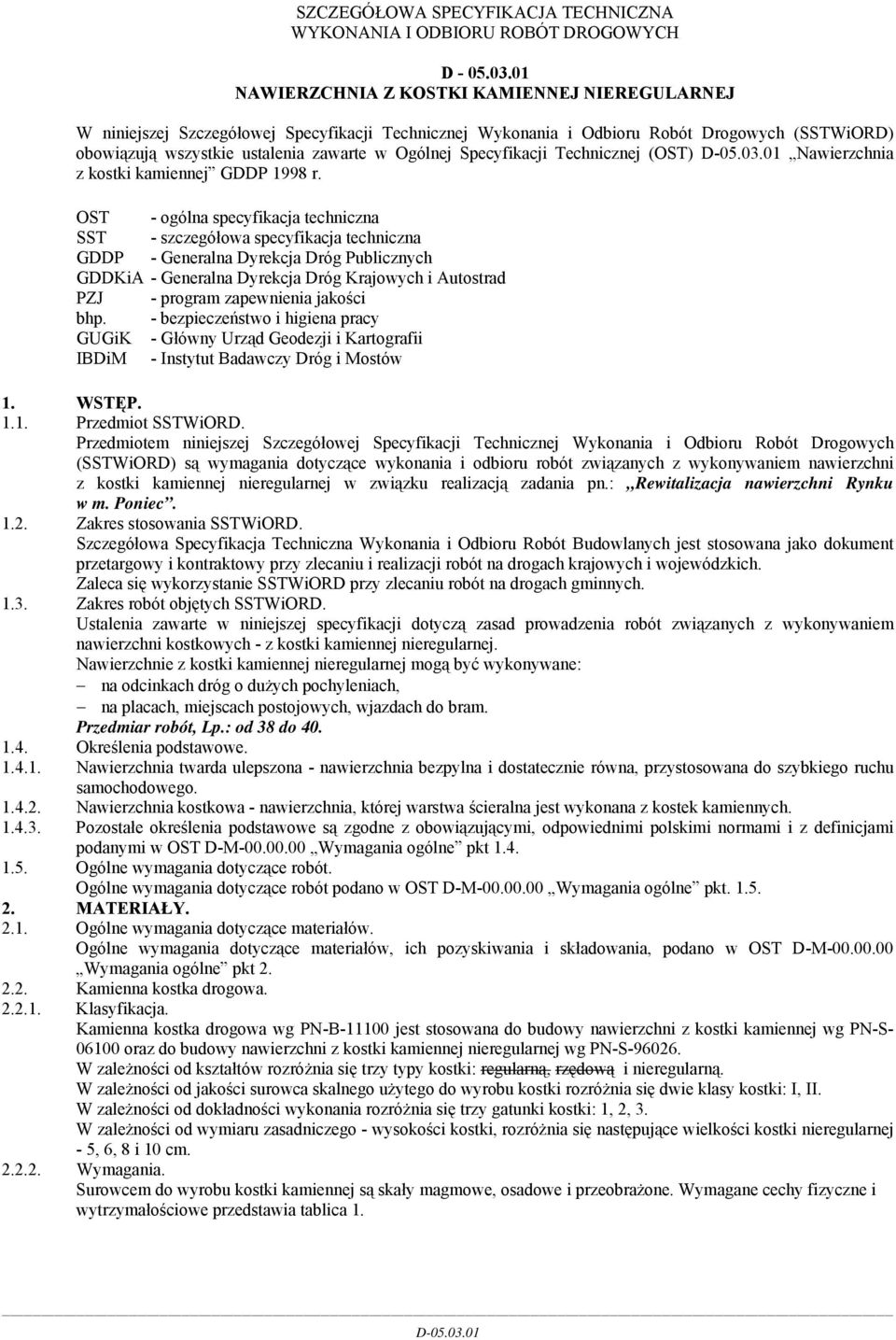 Specyfikacji Technicznej (OST) Nawierzchnia z kostki kamiennej GDDP 1998 r.