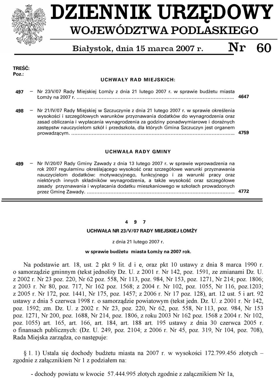 w sprawie określenia wysokości i szczegółowych warunków przyznawania dodatków do wynagrodzenia oraz zasad obliczania i wypłacania wynagrodzenia za godziny ponadwymiarowe i doraźnych zastępstw