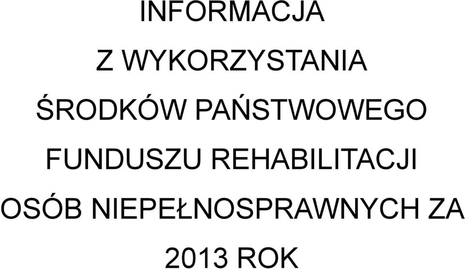 PAŃSTWOWEGO FUNDUSZU