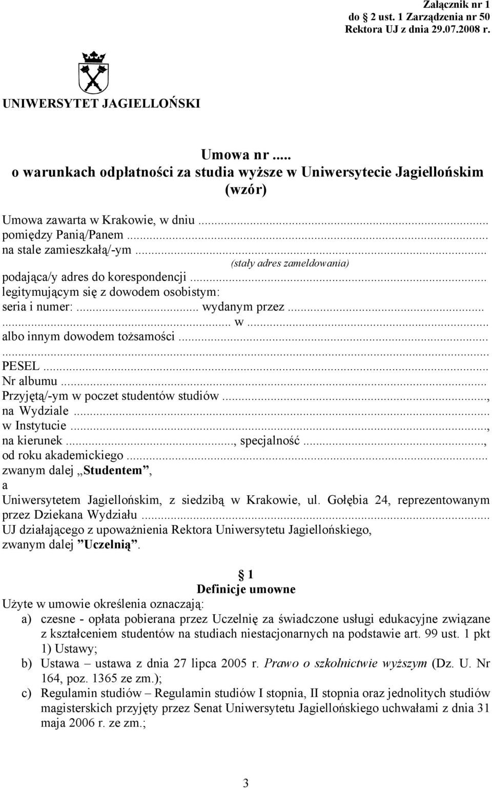 .. (stały adres zameldowania) podająca/y adres do korespondencji... legitymującym się z dowodem osobistym: seria i numer:... wydanym przez...... w... albo innym dowodem tożsamości...... PESEL.