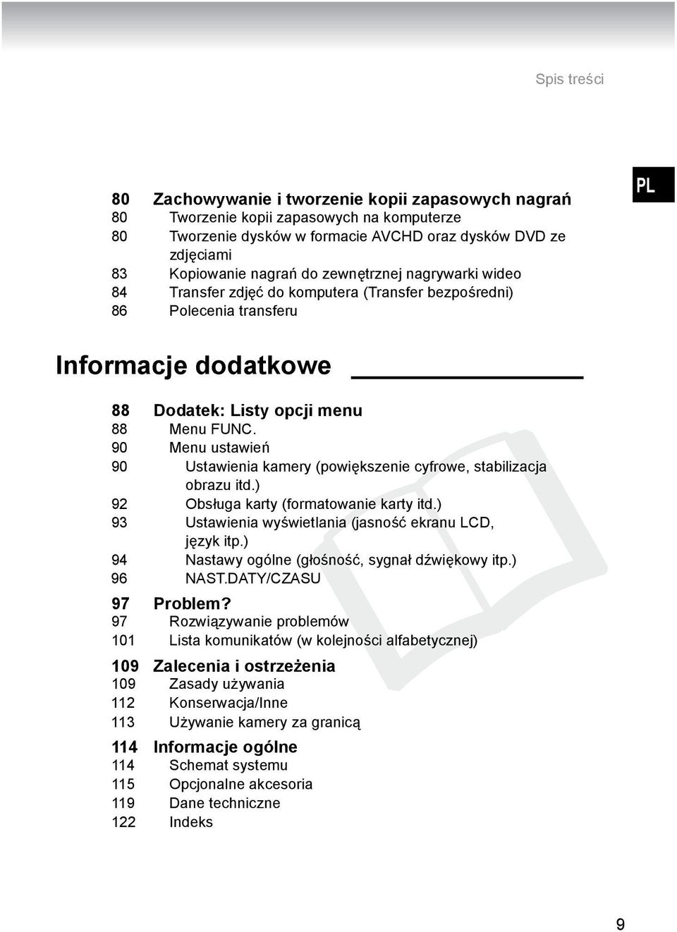 kamery (powiększenie cyfrowe, stabilizacja obrazu itd.) 92 Obsługa karty (formatowanie karty itd.) 93 Ustawienia wyświetlania (jasność ekranu LCD, język itp.