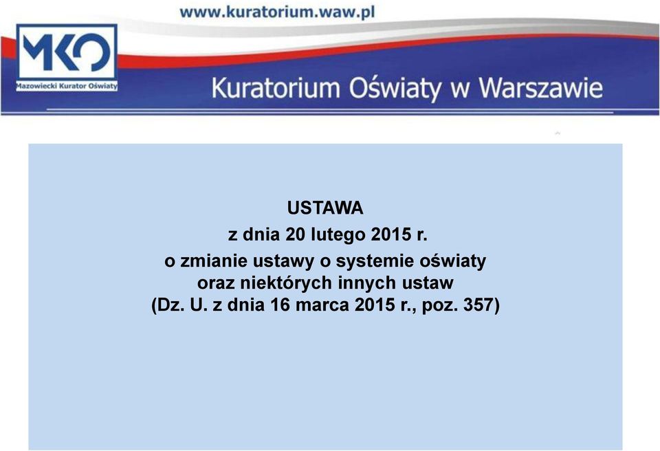 oświaty oraz niektórych innych