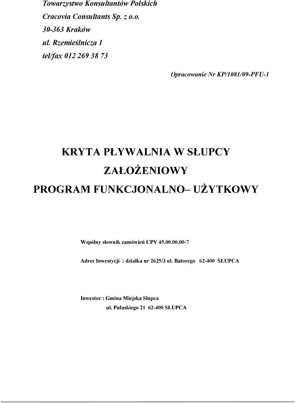 FUNKCJONALNO UŻYTKOWY Wspólny słownik zamówień CPV 45.00.