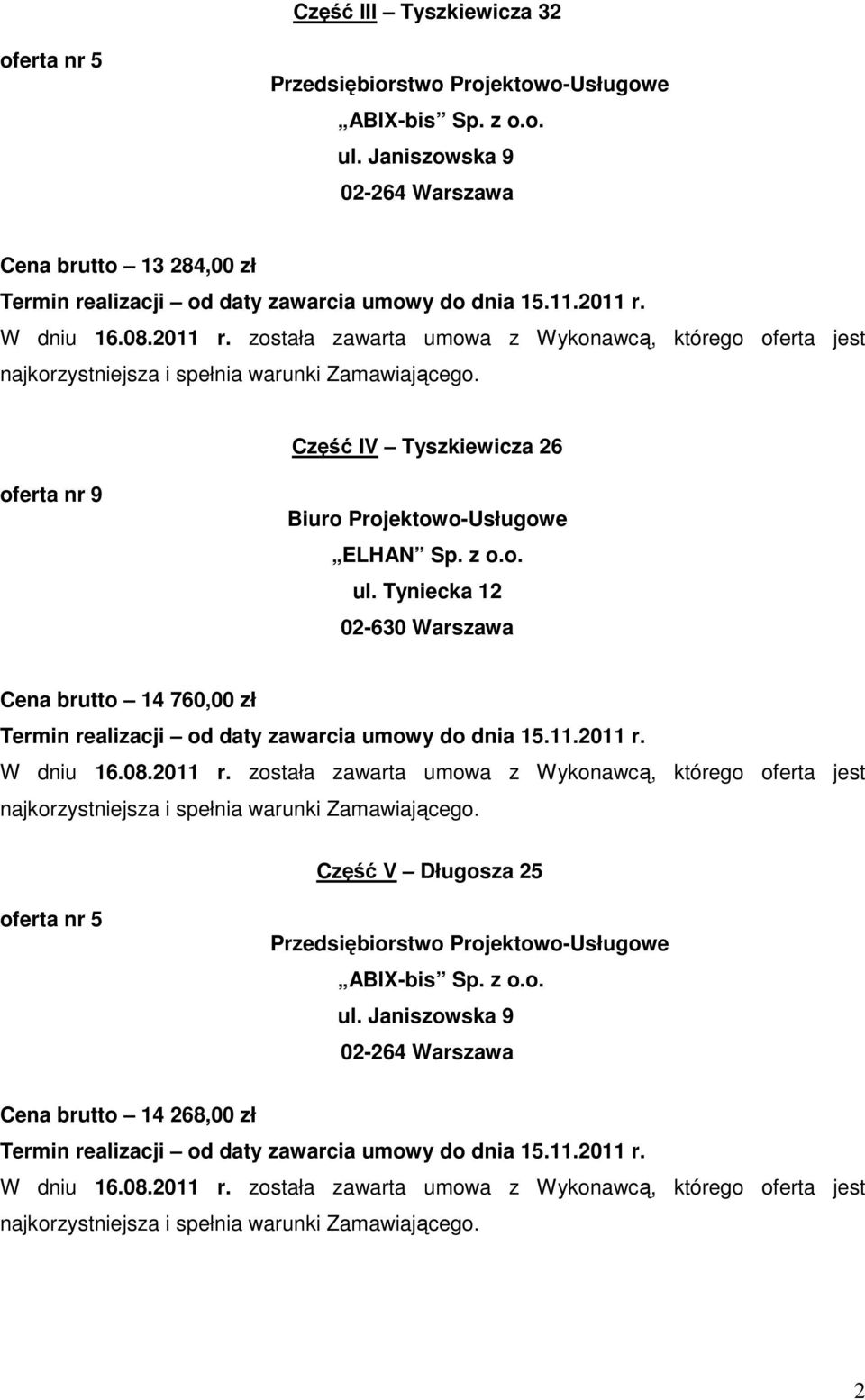 02-630 Warszawa Cena brutto 14 760,00 zł