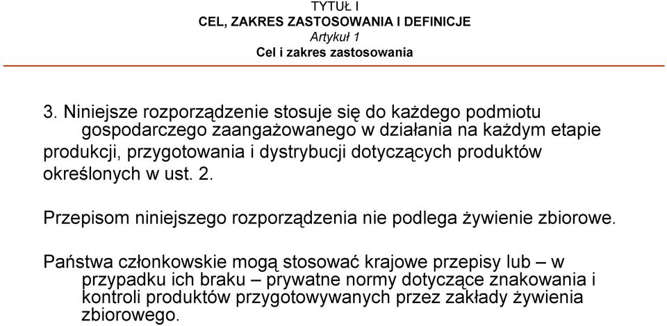 przygotowania i dystrybucji dotyczących produktów określonych w ust. 2.