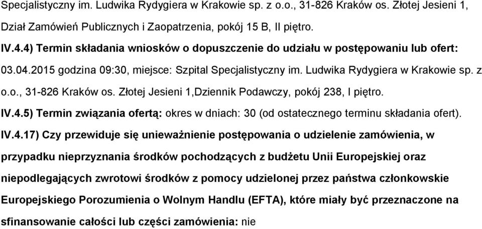 Złtej Jesieni 1,Dziennik Pdawczy, pkój 238, I piętr. IV.4.