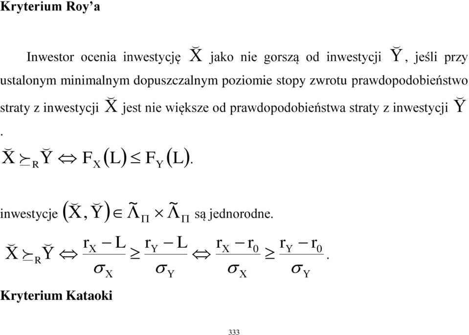 pawdopodobieństwo staty z inwestycji jest nie większe od